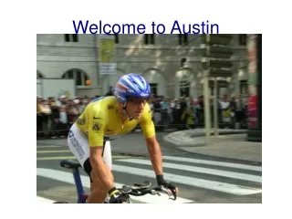 Welcome to Austin