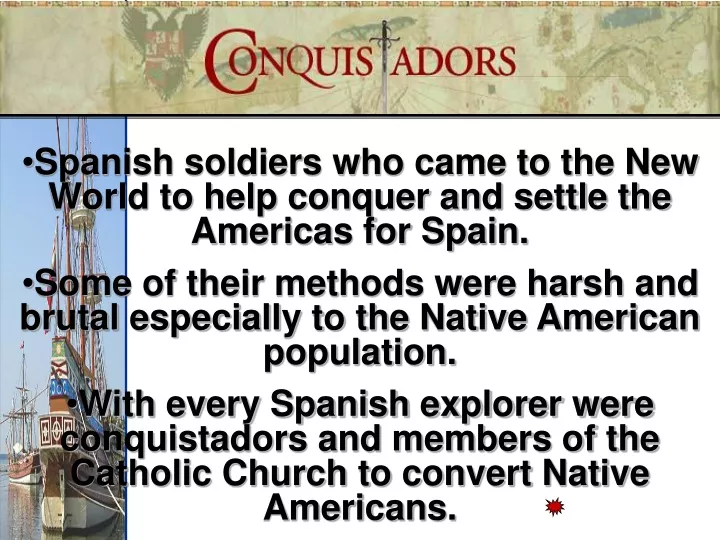 spanish soldiers who came to the new world