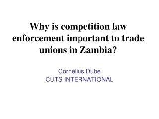 Why is competition law enforcement important to trade unions in Zambia?