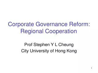 Corporate Governance Reform: Regional Cooperation