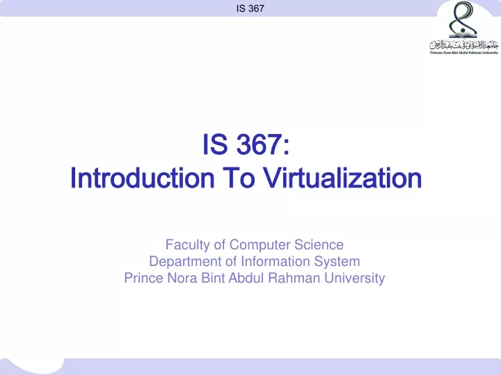 is 367 introduction to virtualization