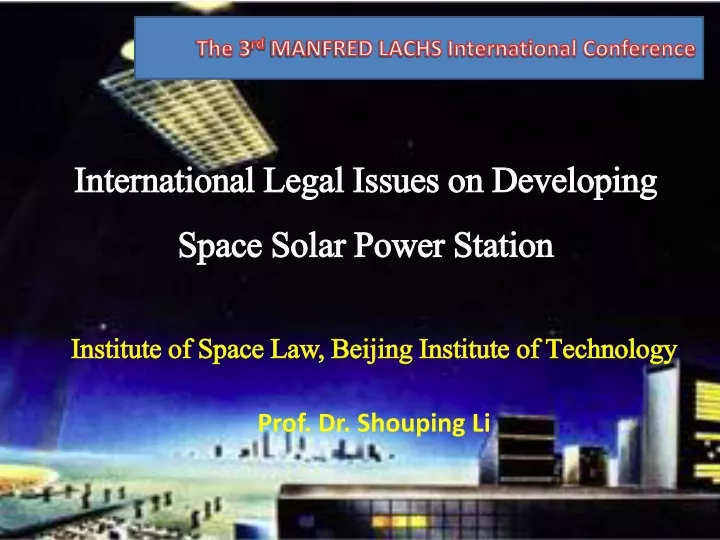 international legal issues on developing space solar power station