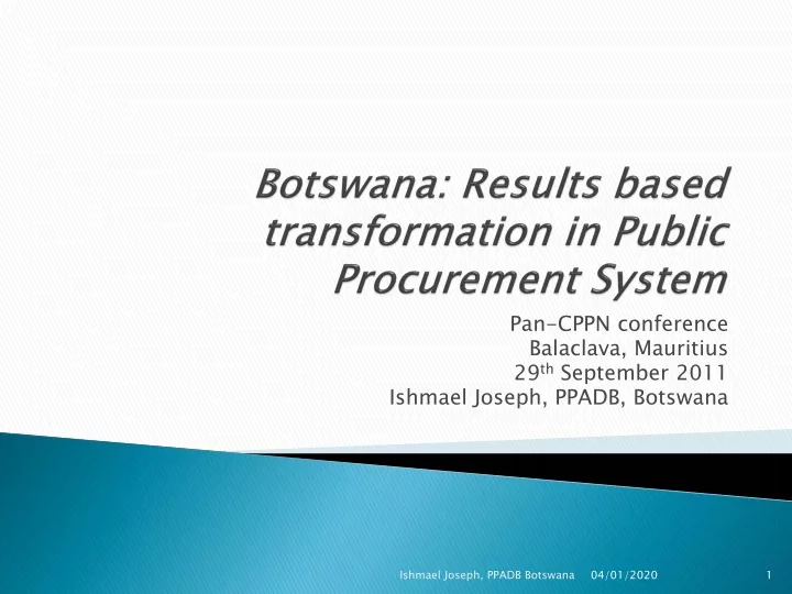 botswana results based transformation in public procurement system