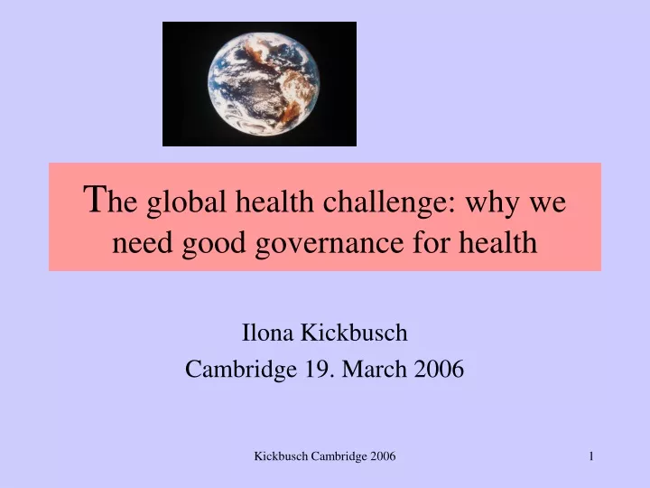 t he global health challenge why we need good governance for health