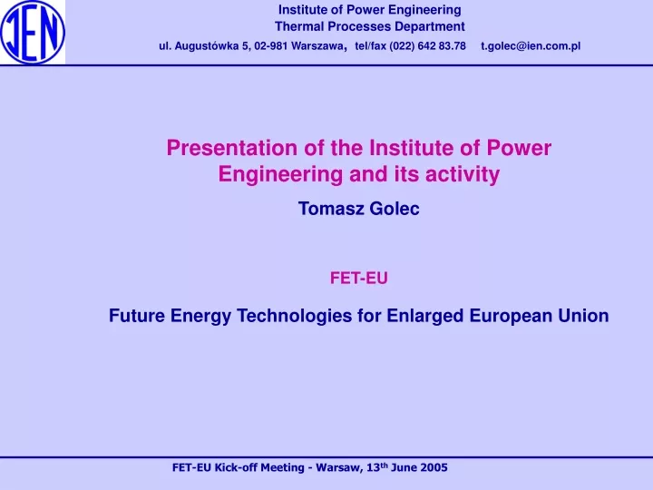 institute of power engineering thermal processes