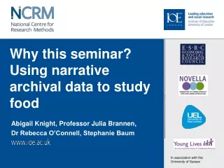 Why this seminar? Using narrative archival data to study food