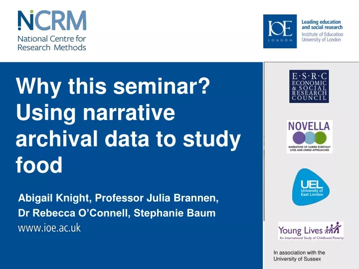 why this seminar using narrative archival data to study food