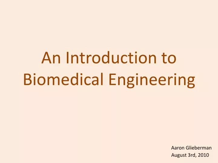 an introduction to biomedical engineering