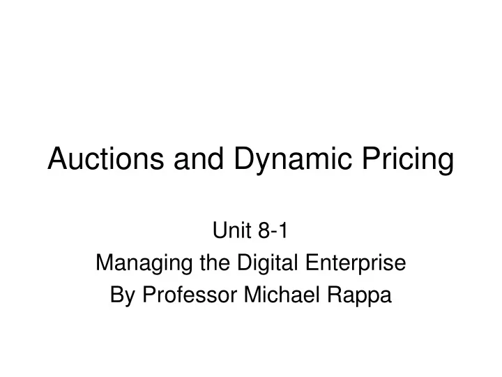 auctions and dynamic pricing