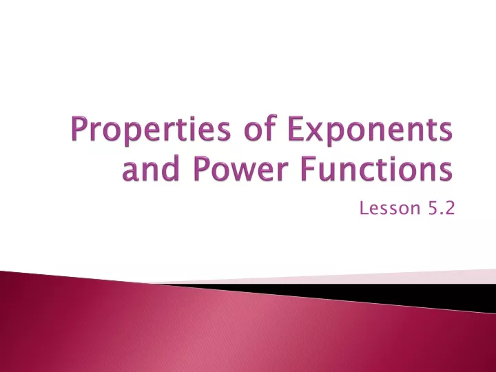 properties of exponents and power functions