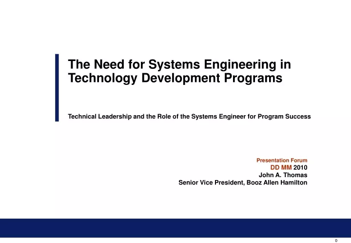 the need for systems engineering in technology