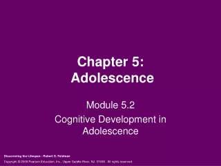 Chapter 5:  Adolescence