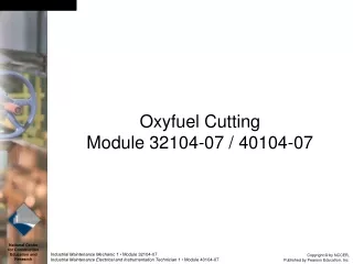 Oxyfuel Cutting Module 32104-07 / 40104-07