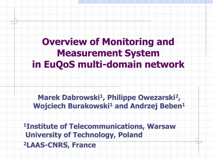overview of monitoring and measurement system in euqos multi domain network