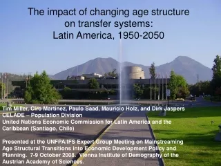 The impact of changing age structure  on transfer systems: Latin America, 1950-2050