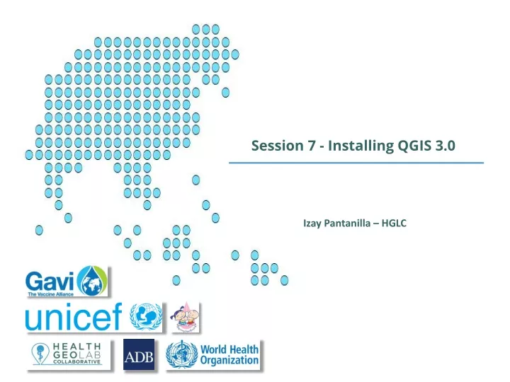 session 7 installing qgis 3 0