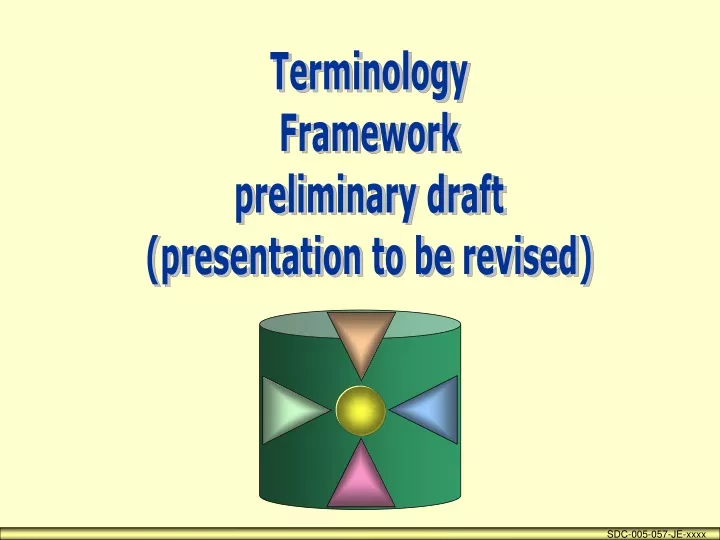 terminology framework preliminary draft