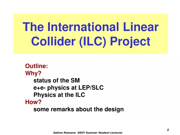 the international linear collider ilc project