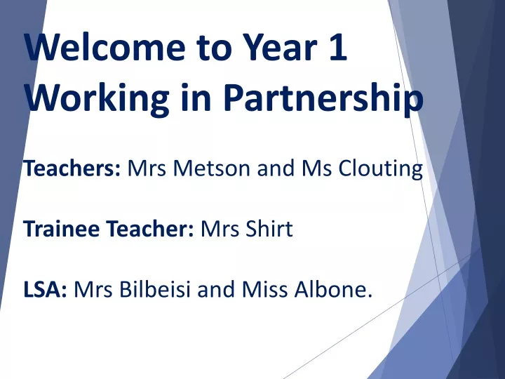 welcome to year 1 working in partnership teachers