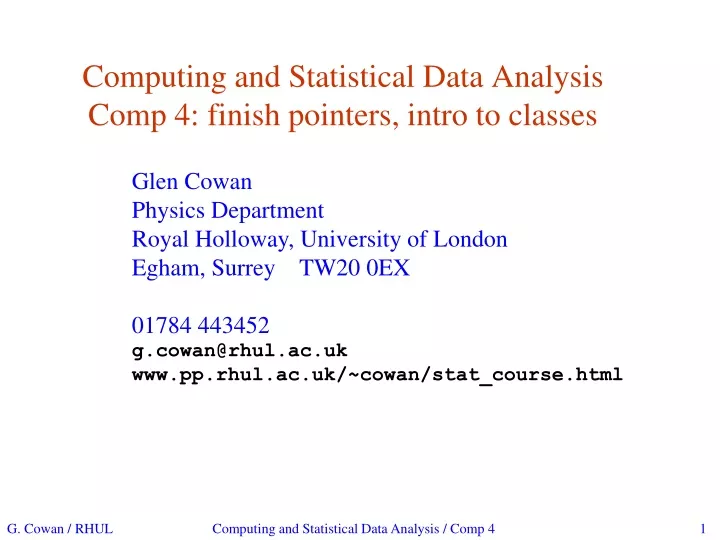 computing and statistical data analysis comp 4 finish pointers intro to classes