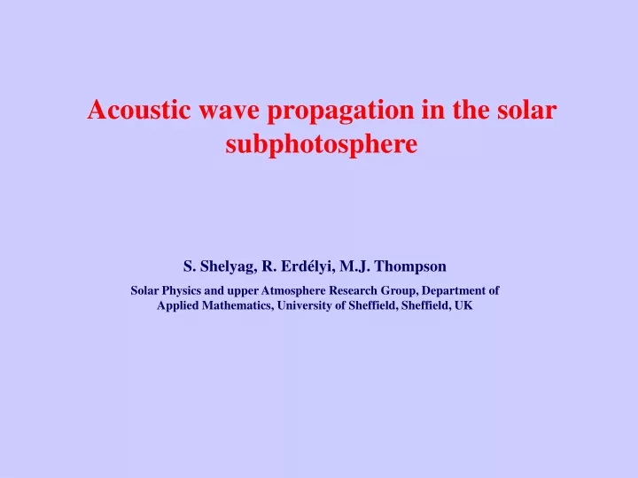 acoustic wave propagation in the solar
