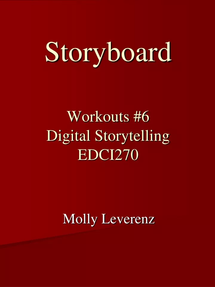 storyboard workouts 6 digital storytelling edci270