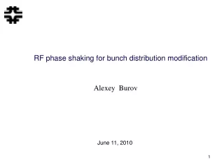 RF phase shaking for bunch distribution modification
