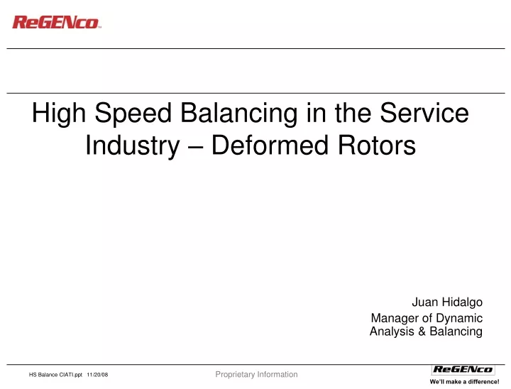 high speed balancing in the service industry deformed rotors