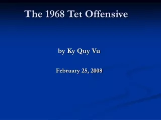 The 1968 Tet Offensive