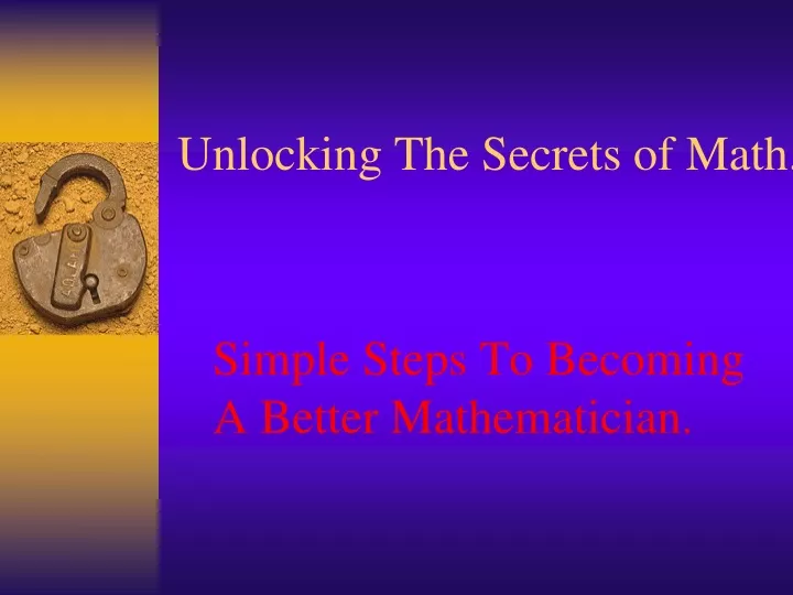 unlocking the secrets of math