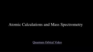 Atomic Calculations and Mass Spectrometry