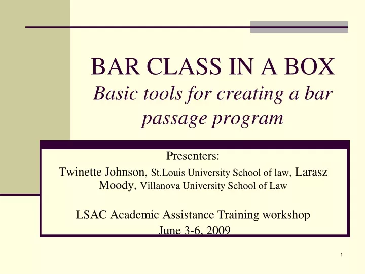 bar class in a box basic tools for creating a bar passage program