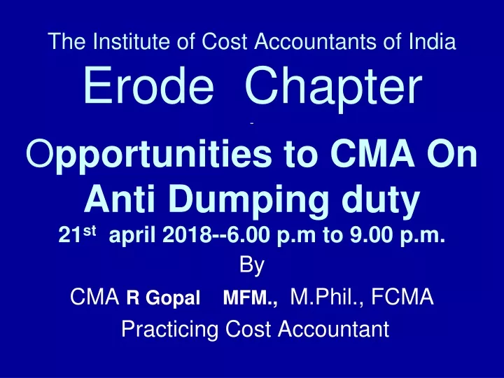 by cma r gopal mfm m phil fcma practicing cost accountant