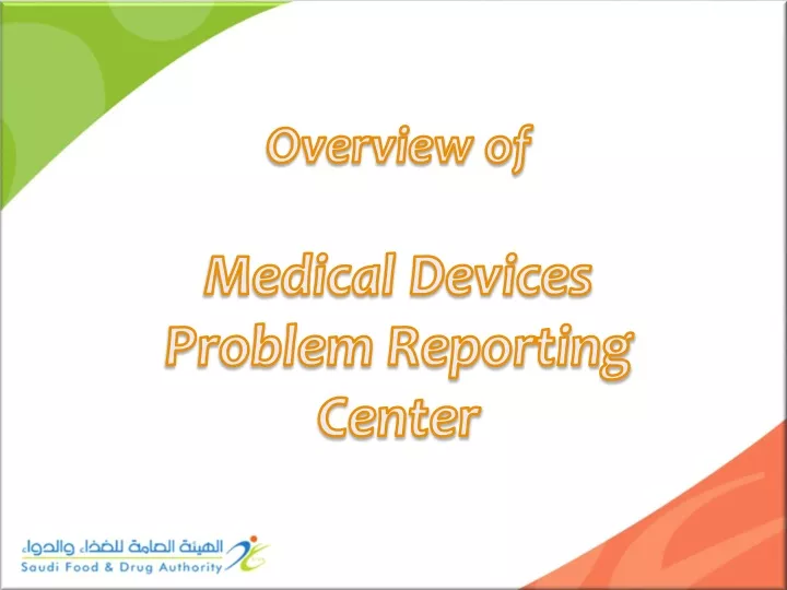 overview of medical devices problem reporting