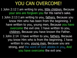 YOU CAN OVERCOME!