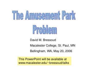 The Amusement Park  Problem