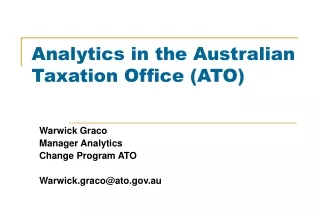 Analytics in the Australian Taxation Office (ATO)