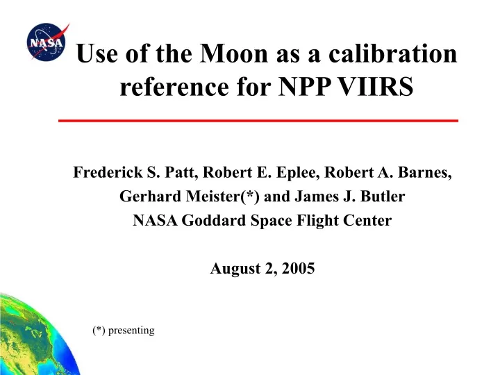use of the moon as a calibration reference for npp viirs