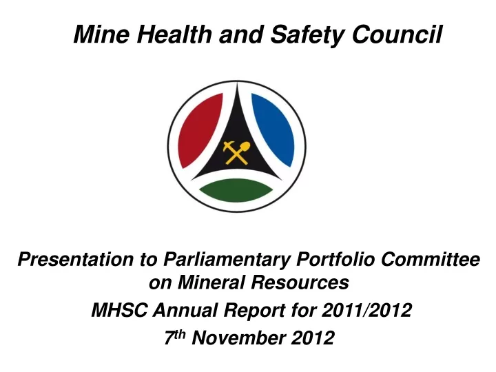 mine health and safety council