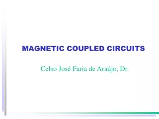MAGNETIC COUPLED CIRCUITS