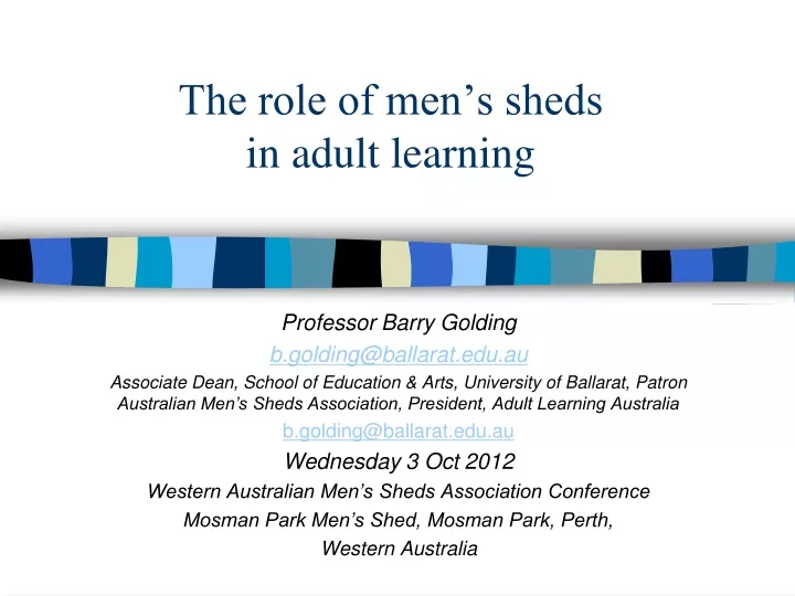 the role of men s sheds in adult learning
