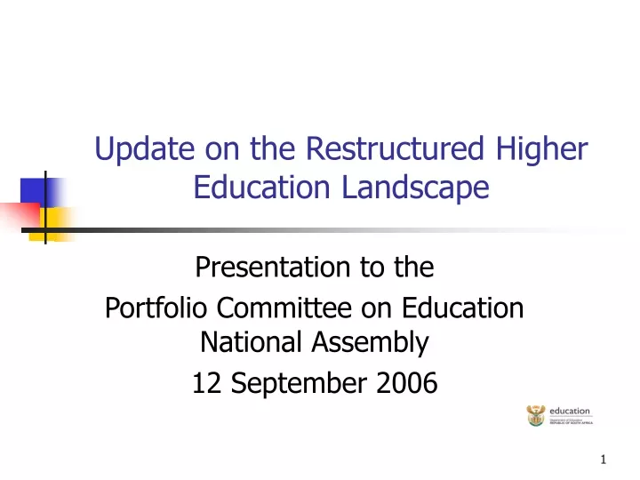 update on the restructured higher education landscape