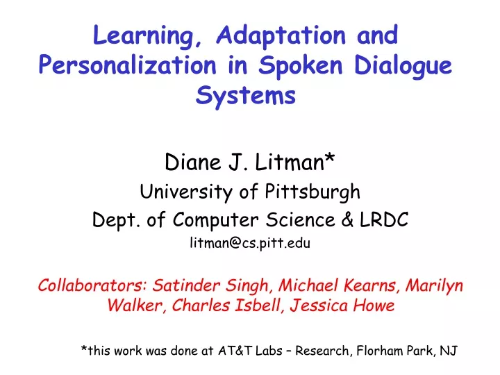 learning adaptation and personalization in spoken dialogue systems