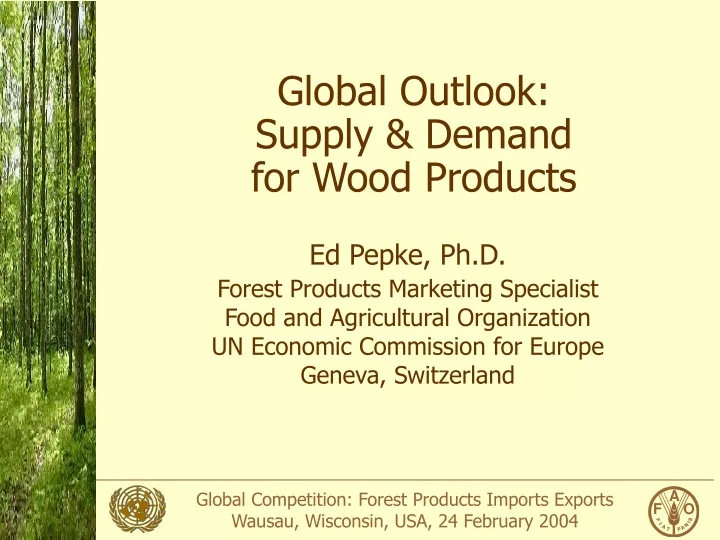 global outlook supply demand for wood products