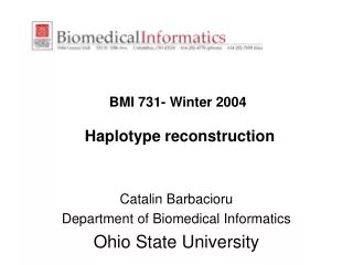 BMI 731- Winter 2004 Haplotype reconstruction