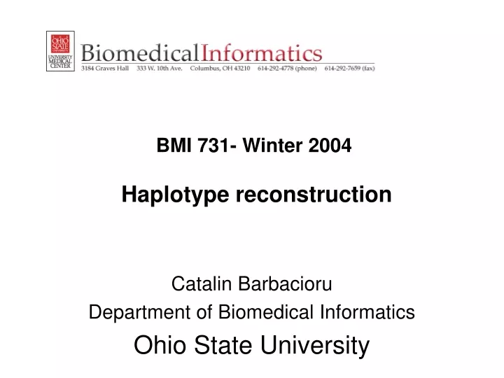 bmi 731 winter 2004 haplotype reconstruction