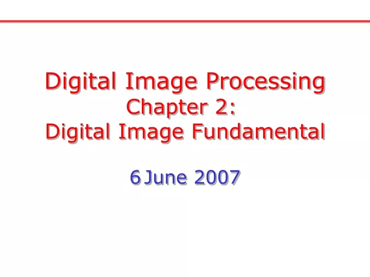 digital image processing chapter 2 digital image