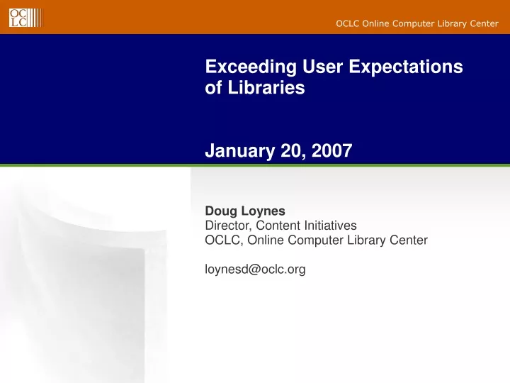 exceeding user expectations of libraries january 20 2007