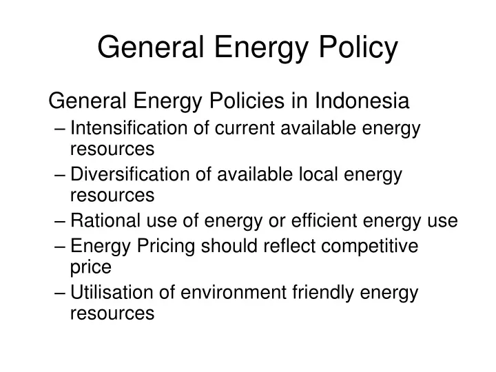 general energy policy