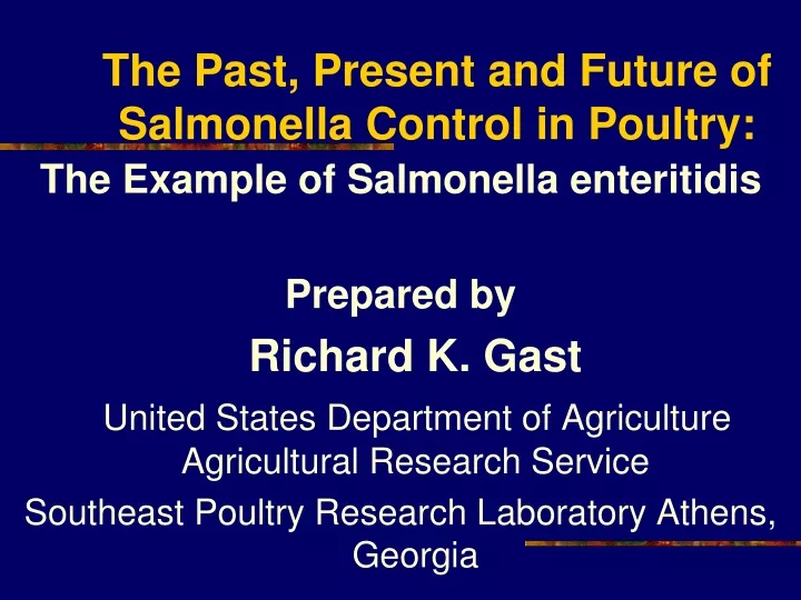 the past present and future of salmonella control in poultry